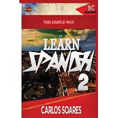 The Simple Way to Learn Spanish 2