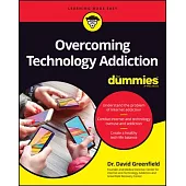 Overcoming Technology Addiction for Dummies