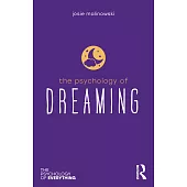 The Psychology of Dreaming