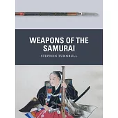 Weapons of the Samurai
