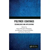 Polymer Coatings: Technologies and Applications