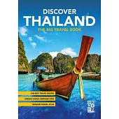 Discover Thailand: The Big Travel Handbook