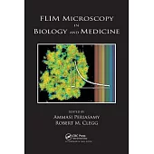 Flim Microscopy in Biology and Medicine