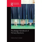 Routledge Handbook of Primary Elections