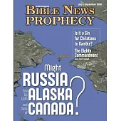 Bible News Prophecy JULY - SEPTEMBER 2020: Might Russia End Up with Alaska and Parts of Canada?