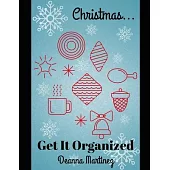 Christmas Get It Organized