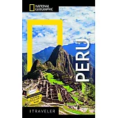 National Geographic Traveler Peru, 3rd Edition