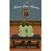 The Mona Lisa Sisters: A Historical Literary Fiction Novel