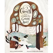 Carmen and the House That Gaudí Built