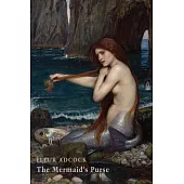 The Mermaid’’s Purse