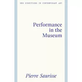 Performance in the Museum