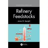 Refinery Feedstocks