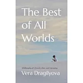 The Best of All Worlds: Philosophy of Travel, Awe, and Meaning