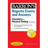 Regents Exams and Answers: Chemistry--Physical Setting Revised Edition