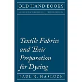 Textile Fabrics and Their Preparation for Dyeing