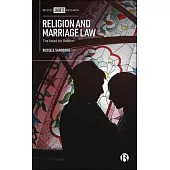 Religion and Marriage Law: The Need for Reform