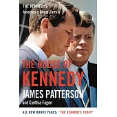 The House of Kennedy