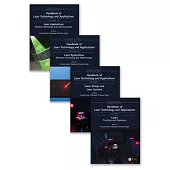 Handbook of Laser Technology and Applications: Four Volume Set