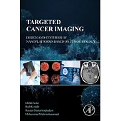 Targeted Cancer Imaging: Design and Synthesis of Nanoplatforms Based on Tumor Biology