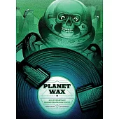 Planet Wax: Sci-Fi/Fantasy Soundtracks on Vinyl