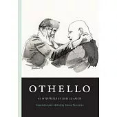 Othello: as interpreted by Luigi Lo Cascio