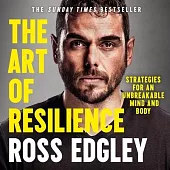 The Art of Resilience: Strategies for an Unbreakable Mind and Body