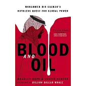 Blood and Oil: Mohammed bin Salman’s Quest to Become the Most Powerful Man in the World (International)