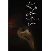 First, Do No Harm