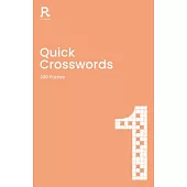 Quick Crosswords Book 1, Volume 1: A Stylish Crossword Book for Adults