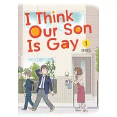 I Think Our Son Is Gay 01