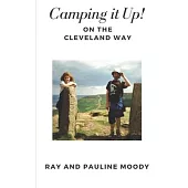 Camping It Up!: On The Cleveland Way