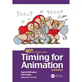 Timing for Animation, 40th Anniversary Edition