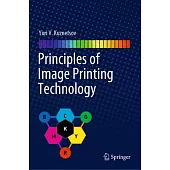 Principles of Image Printing Technology