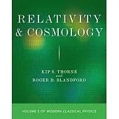Relativity and Cosmology: Volume 5 of Modern Classical Physics