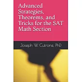 Advanced Strategies, Theorems and Tricks for the Math Section of the SAT