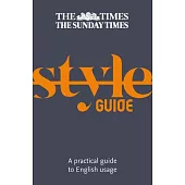 The Times Style Guide: A Guide to English Usage