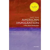 American Immigration: A Very Short Introduction