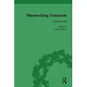 Bluestocking Feminism, Volume 2: Writings of the Bluestocking Circle, 1738-92