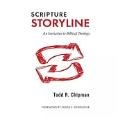 Scripture Storyline: An Invitation to Biblical Theology