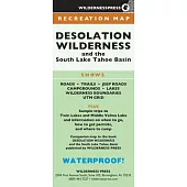 Map Desolation Wilderness and the South Lake Tahoe Basin: Recreation Map