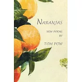 Naranjas: New Poems