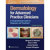 Dermatology for Advanced Practice Clinicians