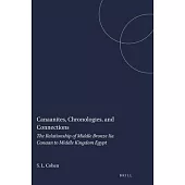 Canaanites, Chronologies, and Connections: The Relationship of Middle Bronze Iia Canaan to Middle Kingdom Egypt