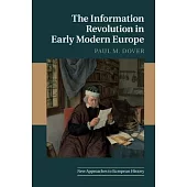 The Information Revolution in Early Modern Europe