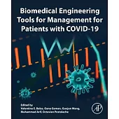 Biomedical Engineering Tools for Management for Patients with Covid-19