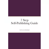 7 Step Self-Publishing Guide