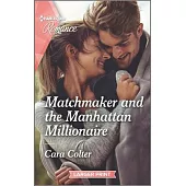 Matchmaker and the Manhattan Millionaire