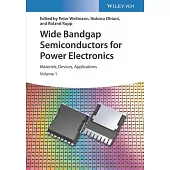 Wide Bandgap Semiconductors for Power Electronics: Materials, Devices, Applications