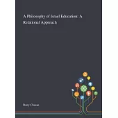 A Philosophy of Israel Education: A Relational Approach