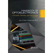 Handbook of Optoelectronics: Concepts, Devices, and Techniques (Volume One)